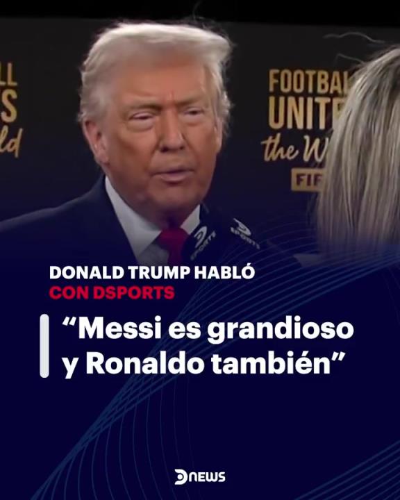 特朗普：梅西很棒，C罗也很棒，我见过C罗，欢迎他来到白宫~