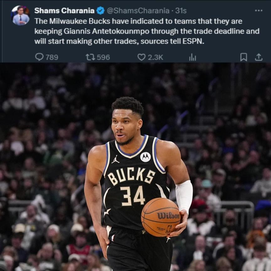 闹剧暂时结束！Shams：雄鹿交易截止日前不打算交易字母哥！