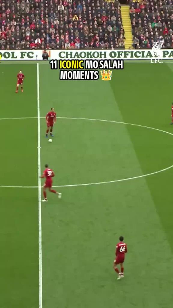 哪个你印象最深？利物浦官方回顾萨拉赫红军生涯11个难忘的瞬间